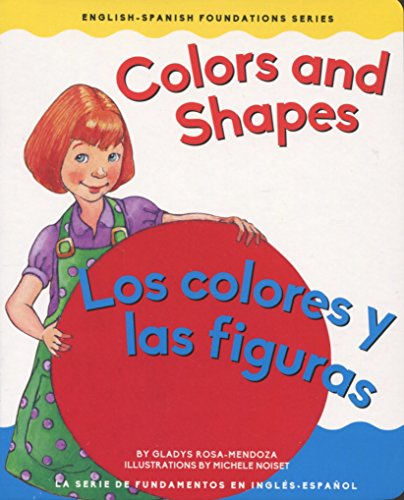 Imagen de archivo de Colors and Shapes / Colores y las figuras (Foundation) (English and Spanish Edition) (English/Spanish Foundation) a la venta por SecondSale