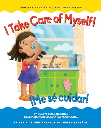 9781945296178: I Take Care of Myself! / Me s cuidar! (Chosen Spot Foundations) (English and Spanish Edition)