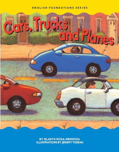 Stock image for Cars, Trucks, and Planes (Chosen Spot Foundations) for sale by ZBK Books