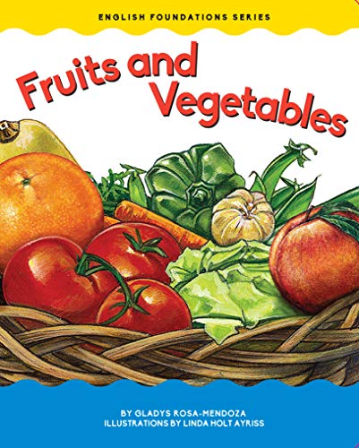 Imagen de archivo de Fruits and Vegetables (Foundations Board Books) (English Foundations) a la venta por SecondSale