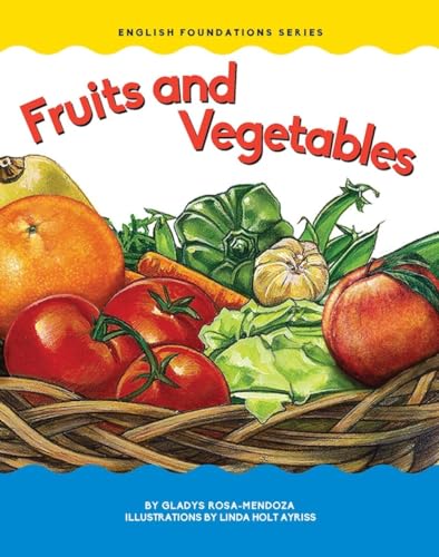 Stock image for Fruits and Vegetables (Foundations Board Books) (English Foundations) for sale by SecondSale