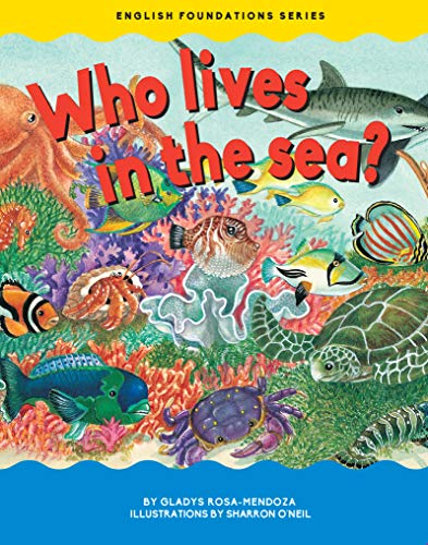 Stock image for Who Lives in the Sea for sale by SecondSale