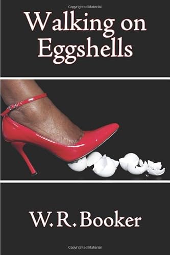 Stock image for Walking on Eggshells for sale by ThriftBooks-Atlanta