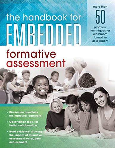 9781945349508: The Handbook for Embedded Formative Assessment (A Practical Guide to Classroom Formative Assessment Strategies)