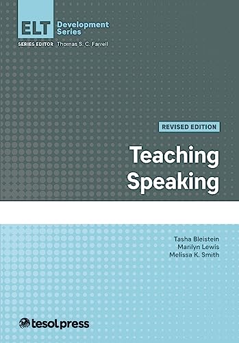 9781945351921: Teaching Speaking, Revised Edition (English Language Teacher Development)