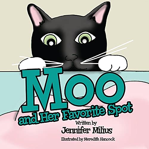 Stock image for Moo and Her Favorite Spot (Einstein and Moo) for sale by Irish Booksellers