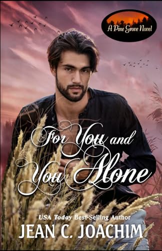 Beispielbild fr For You and You Alone (Pine Grove) zum Verkauf von California Books