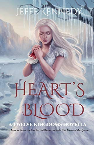 Stock image for Heart's Blood: also includes The Crown of the Queen (The Twelve Kingdoms) for sale by Book Deals