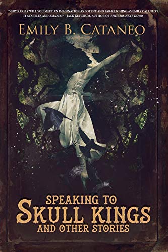 9781945373619: Speaking to Skull Kings and Other Stories
