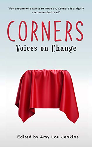 Stock image for Corners: Voices on Change for sale by Lakeside Books