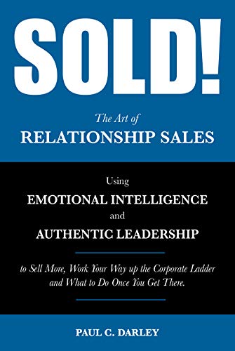 Beispielbild fr SOLD!: The Art of Relationship Sales zum Verkauf von BooksRun