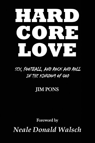 Stock image for Hard Core Love: Sex, Football, and Rock and Roll in the Kingdom of God for sale by SecondSale