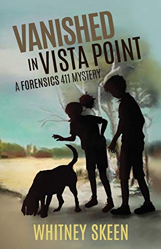 Beispielbild fr Vanished in Vista Point : a Forensics 411 mystery zum Verkauf von Buchpark