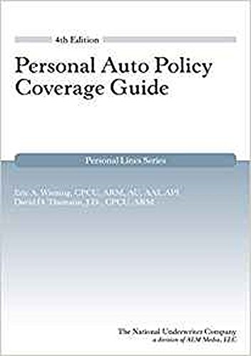 Imagen de archivo de Personal Auto Policy Coverage Guide 4th Edition a la venta por suffolkbooks