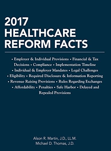 Stock image for 2017 Healthcare Reform Facts for sale by Big River Books