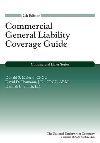 Stock image for Commercial General Liability 12th edition for sale by Byrd Books