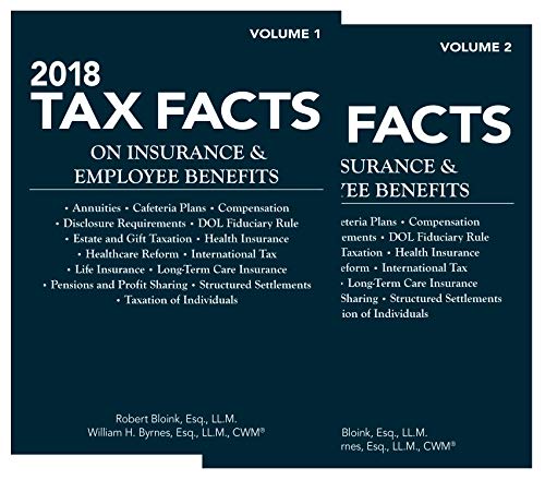 9781945424847: Tax Facts on Insurance & Employee Benefits 2018