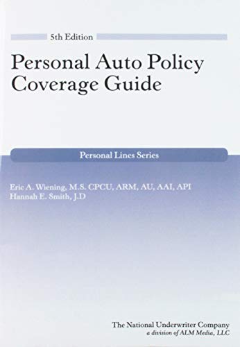 Imagen de archivo de Personal Auto Policy Coverage Guide, 5th Edition a la venta por suffolkbooks