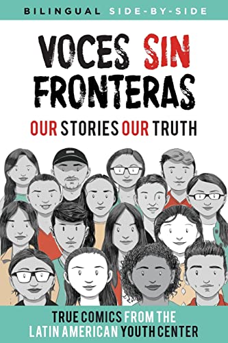 Stock image for Voces Sin Fronteras: Our Stories, Our Truth for sale by ThriftBooks-Atlanta