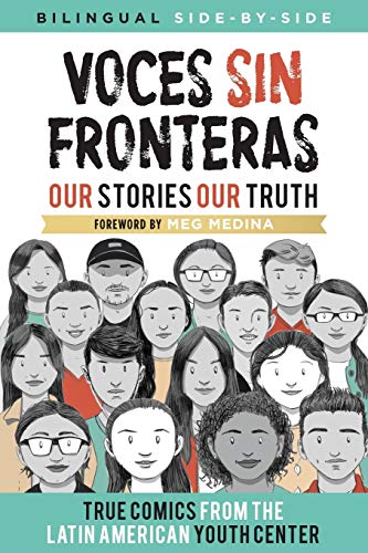 Stock image for Voces Sin Fronteras: Our Stories, Our Truth for sale by ThriftBooks-Atlanta