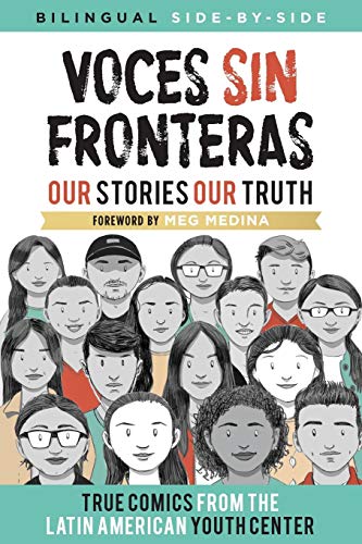 Stock image for Voces Sin Fronteras: Our Stories, Our Truth for sale by ThriftBooks-Dallas