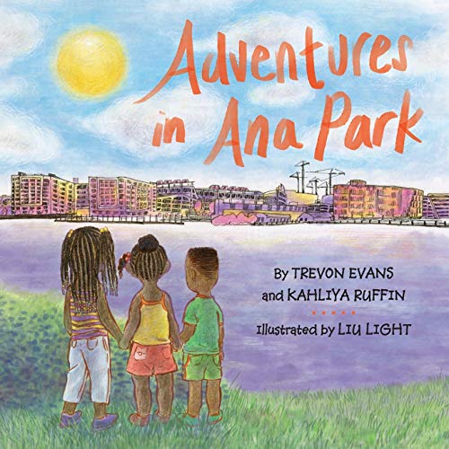 Stock image for Adventures in Ana Park (Books by Teens) for sale by Wonder Book