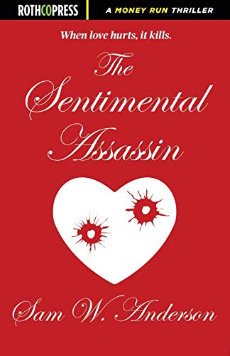 Stock image for The Sentimental Assassin for sale by Red's Corner LLC