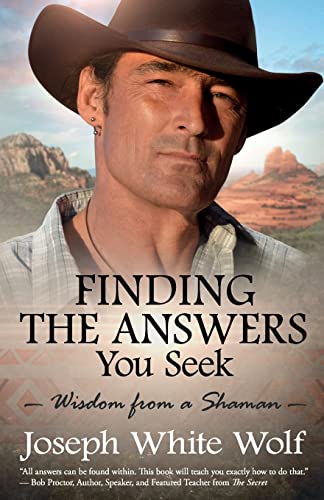 Stock image for Finding the Answers You Seek: Wisdom from a Shaman for sale by Bulk Book Warehouse
