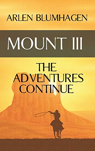 Stock image for Mount III: The Adventures Continue for sale by Lakeside Books