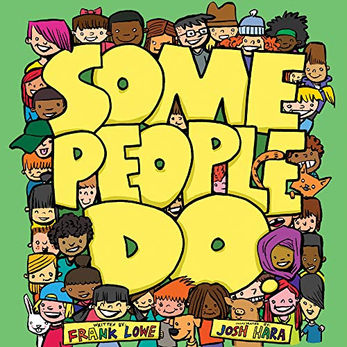 Beispielbild fr Some People Do (The Some People Children's Series) zum Verkauf von GF Books, Inc.