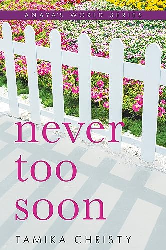 Imagen de archivo de Never Too Soon a la venta por Better World Books