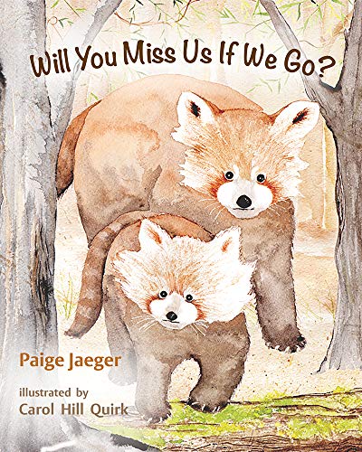 Stock image for Will You Miss Us If We Go? for sale by ThriftBooks-Dallas