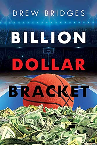 Beispielbild fr Billion Dollar Bracket zum Verkauf von Better World Books: West