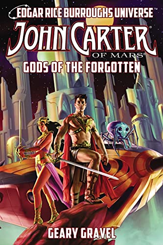 Imagen de archivo de John Carter of Mars: Gods of the Forgotten (Edgar Rice Burroughs Universe) a la venta por GF Books, Inc.