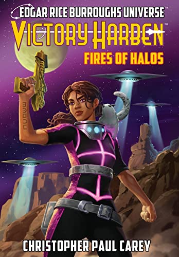 Stock image for Victory Harben: Fires of Halos (Edgar Rice Burroughs Universe) for sale by Big River Books