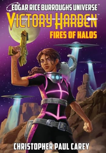 Stock image for Victory Harben: Fires of Halos (Edgar Rice Burroughs Universe) for sale by Big River Books