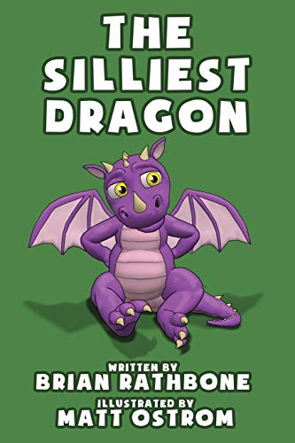 Stock image for The Silliest Dragon for sale by Lucky's Textbooks