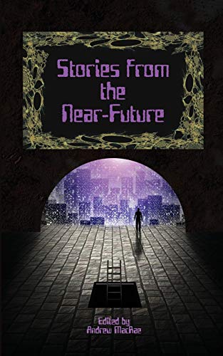 Beispielbild fr Stories from the Near-Future zum Verkauf von Buchpark