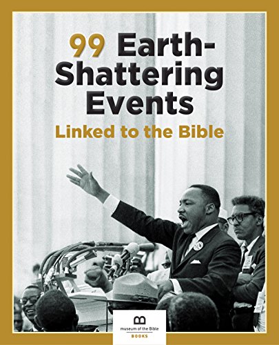 Beispielbild fr 99 Earth-Shattering Events Linked to the Bible zum Verkauf von WorldofBooks