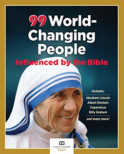 Beispielbild fr 99 World-Changing People Influenced By the Bible zum Verkauf von Half Price Books Inc.