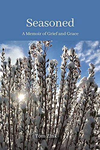 Stock image for Seasoned: A Memoir of Grief and Grace for sale by Better World Books