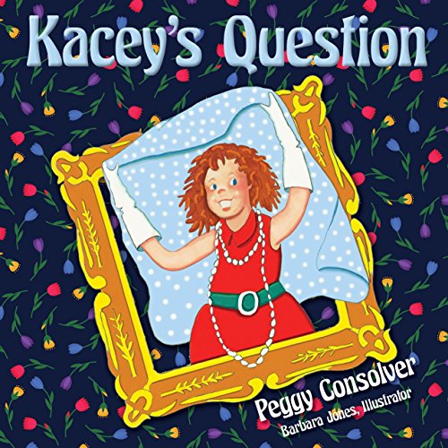 Imagen de archivo de Kacey's Question: Who Will I Marry? a la venta por Once Upon A Time Books