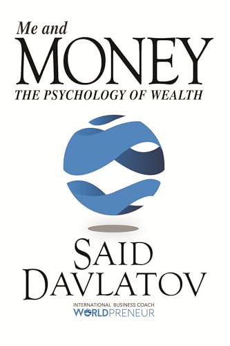 Stock image for Me and Money: The Psychology of Wealth for sale by Dream Books Co.