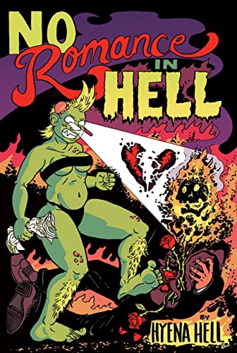 Beispielbild fr No Romance In Hell zum Verkauf von Books From California