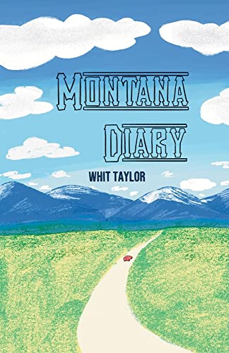 Stock image for Montana Diary for sale by HPB-Ruby