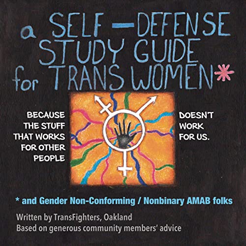 Stock image for A Self-defense Study Guide For Trans Women for sale by PBShop.store US