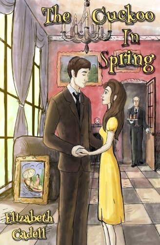 9781945511127: The Cuckoo In Spring