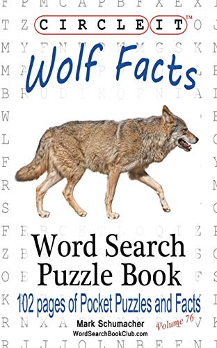 Stock image for Circle It, Wolf Facts, Word Search, Puzzle Book for sale by ThriftBooks-Atlanta