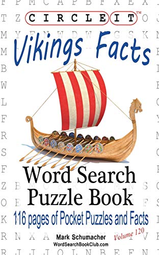 Beispielbild fr Circle It, Vikings Facts, Word Search, Puzzle Book zum Verkauf von Books Unplugged