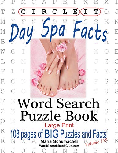 9781945512827: Circle It, Day Spa Facts, Word Search, Puzzle Book